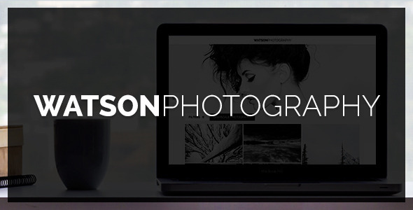 Watson Photography Themeforest WordPress Theme v1.2.4